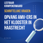 Schriftelijke vragen over opvang amv-ers in het klooster in Haastrecht
